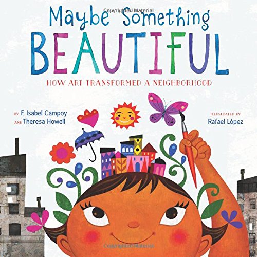 Read for the Record 2018: Maybe Something Beautiful
